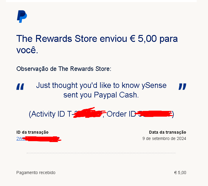 Comprovante de transação do PayPal mostrando o recebimento de €5,00 enviado por The Rewards Store em nome do Ysense, provando a liquidez da plataforma.