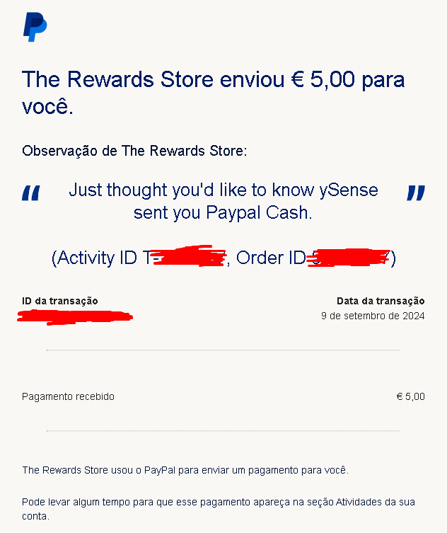 Captura de tela de e-mail do PayPal exibindo comprovante de pagamento recebido do The Rewards Store (ySense), confirmando que a plataforma paga corretamente seus usuários.