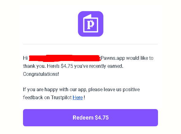 Captura de tela do e-mail oficial do Pawns.app notificando o usuário sobre ganhos acumulados de 4,75 dólares disponíveis para resgate imediato.