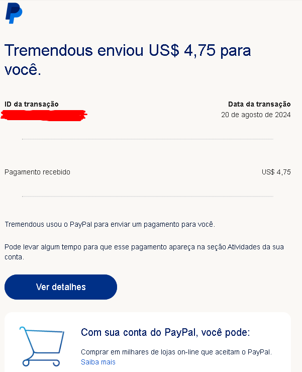 Comprovante de pagamento do Pawns App recebido na conta PayPal no valor de 4,75 dólares mostrando a transação da Tremendous.